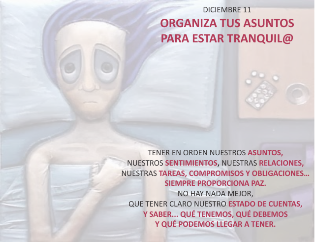 Organiza tus asuntos para estar tranquil@